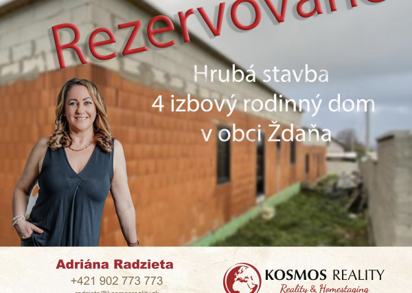 REZERVOVANE - Na predaj hrubá stavba 4i rodinného domu typu bungalov v obci Ždaňa